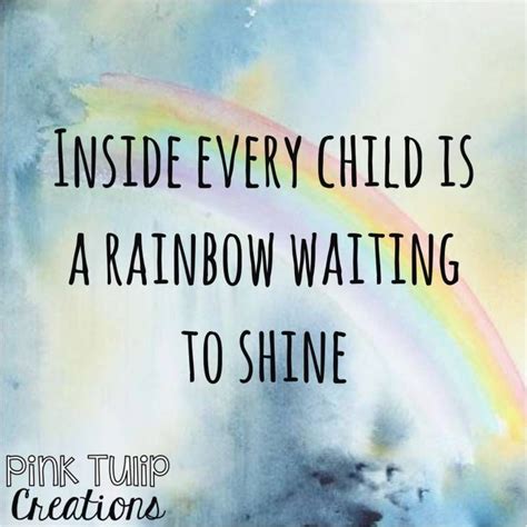 Image result for rainbow inspirational quotes | Teaching quotes ...