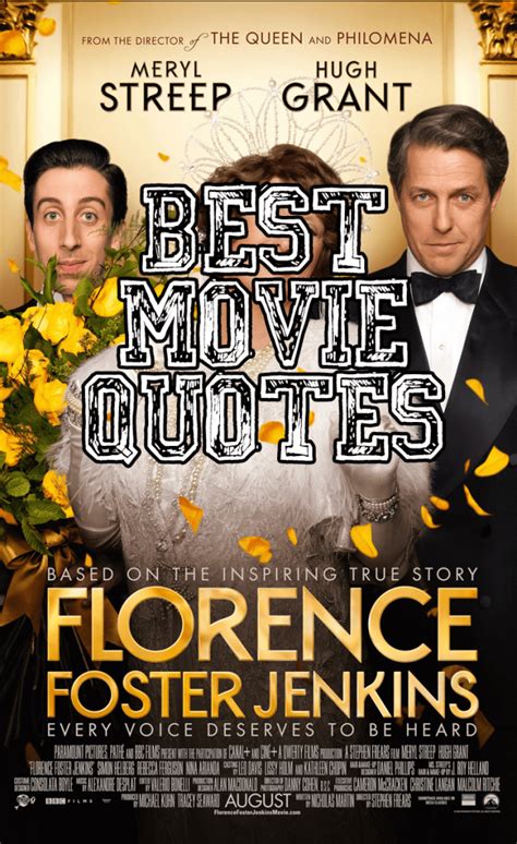 Florence Foster Jenkins Movie Quotes - Enza's Bargains