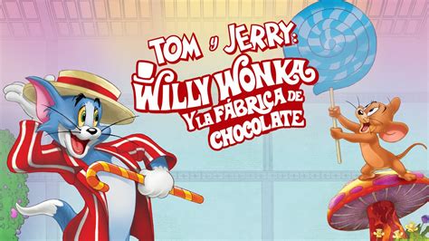 Tom y Jerry: Willy Wonka y la Fábrica de Chocolate | Apple TV