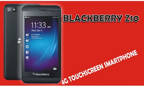 BLACKBERRY Z10 4G SMARTPHONE IN NIGERIA | Kara Nigeria Online