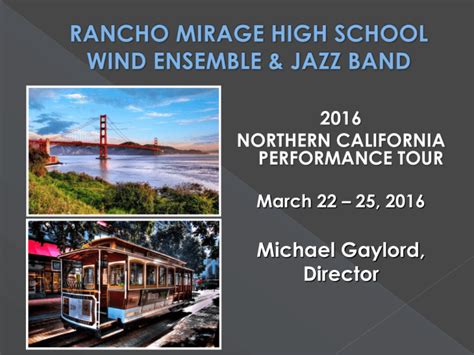 Tour Powerpoint - Rancho Mirage High School Bands