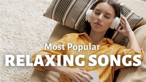 21 Most Popular Relaxing Songs | Repeat Replay