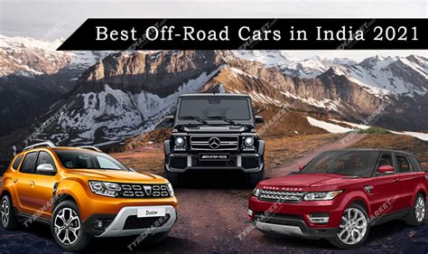 Best Off-Road Cars in India along with their Recommended Tyres