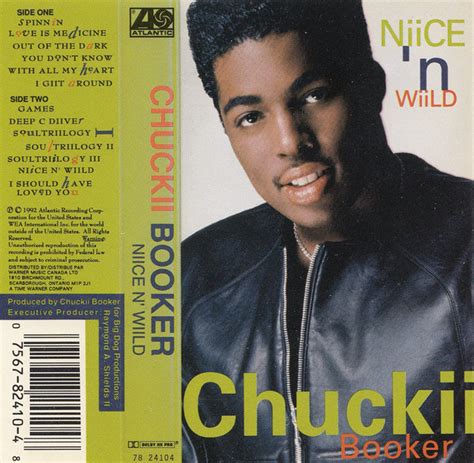 Chuckii Booker - Niice N' Wiild (1992, HX PRO, Dolby, Cassette) | Discogs