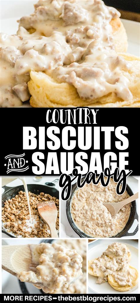 Country Biscuits and Sausage Gravy Recipe - The Best Blog Recipes