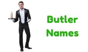 {1000+} » Butler Names » [ Funny + Unique + Famous + Badass ]