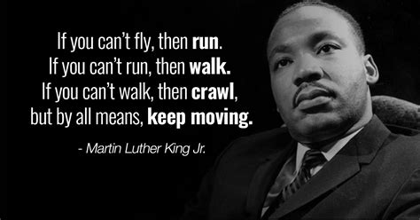 Matt Barnes - MLK Quote of the Day: "If you can’t fly then...