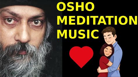 OSHO Meditation Music [Part-2] (OSHO Meditation Music Relax Mind Body) 2020 - YouTube