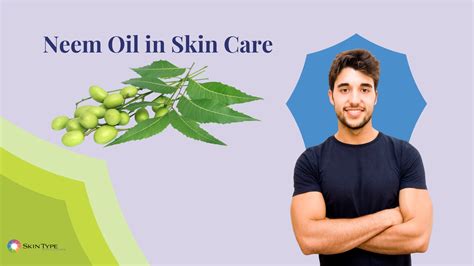 The Science of Neem Oil in Skin Care Products – Skin Type Solutions