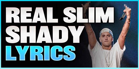 Eminem: The Real Slim Shady Lyrics & Explanation