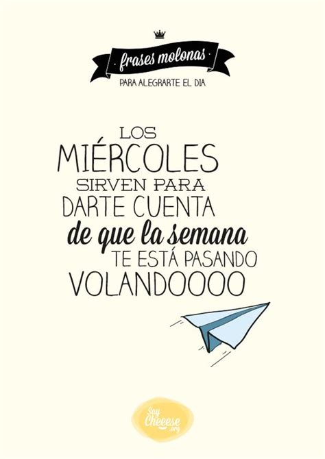 Imágenes con frases de feliz miércoles para compartir y disfrutar el día