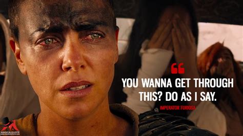 Mad Max: Fury Road Quotes - MagicalQuote