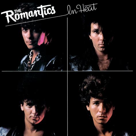 The Romantics – In Heat – CD (Album), [r10685603] | Discogs