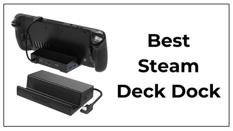 Best Steam Deck Dock Reviews and Buying Guide