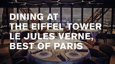 Le Jules Verne: Eiffel tower dining [where to eat in Paris] - YouTube