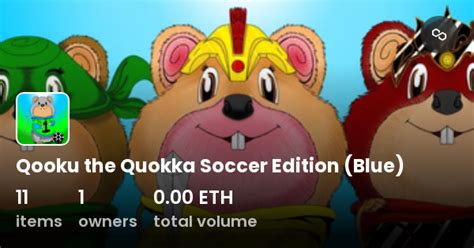 Qooku the Quokka Soccer Edition (Blue) - Collection | OpenSea