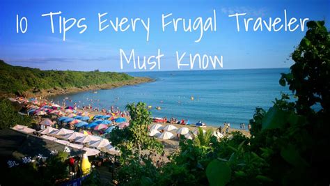 10 Tips Every Frugal Traveler Must Know - For Two, Please