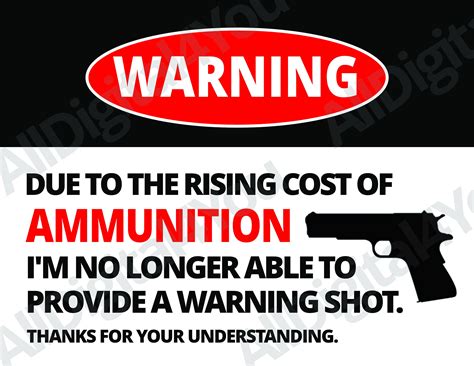 Warning Sign Template Funny With Gun Ammunition Instant - Etsy