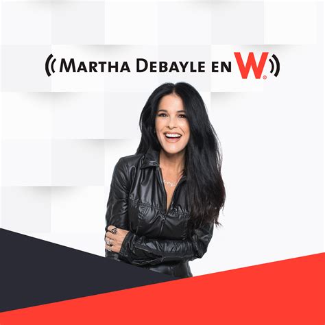 Martha Debayle en W | iHeart