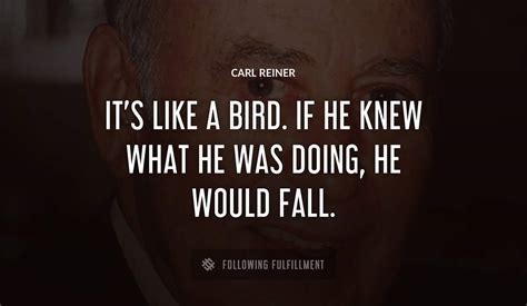 The Best Carl Reiner Quotes