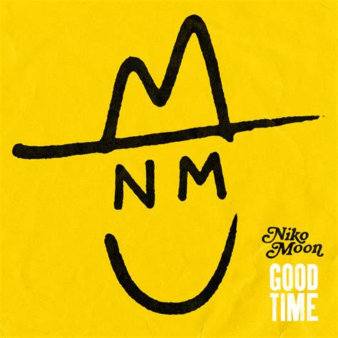 Niko Moon – GOOD TIME Lyrics | Genius Lyrics