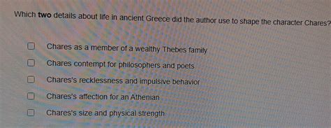 Which two details about life in ancient Greece did the author use to shape the character C [algebra]