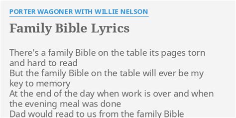 "FAMILY BIBLE" LYRICS by PORTER WAGONER WITH WILLIE NELSON: There's a ...