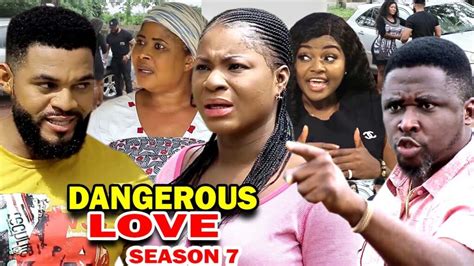 DANGEROUS LOVE SEASON 8 - (New Movie) Destiny Etiko 2020 Latest ...