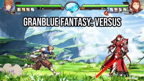 Granblue Fantasy: Versus Gameplay w/Jwong - YouTube