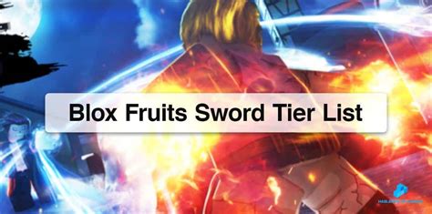 Blox Fruits Sword Tier List « Blox Fruits Guides « HDG