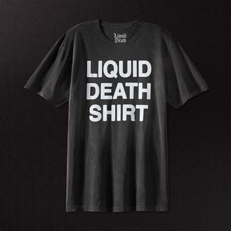 Liquid Death Shirt