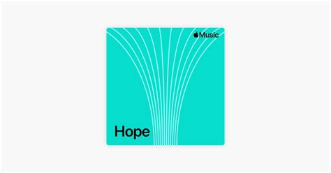 ‎Hope - Playlist - Apple Music