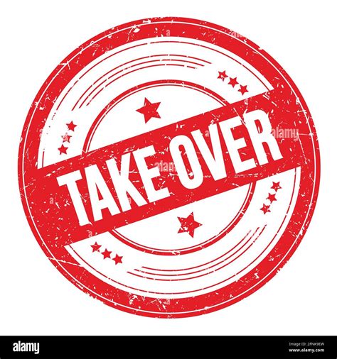 TAKE OVER text on red round grungy texture stamp Stock Photo - Alamy