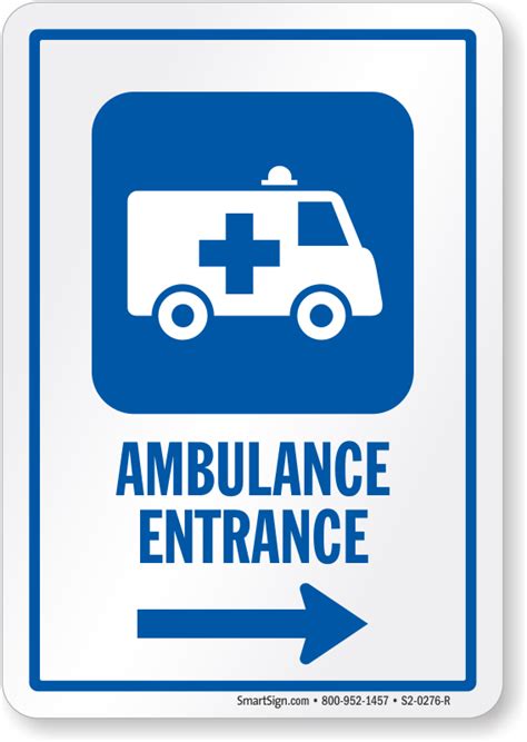 Ambulance Entrance Signs | Ambulance Entrance Door Signs