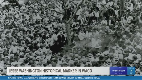 Waco Horror: Infamous 19 lynching designated as historical marker | kcentv.com