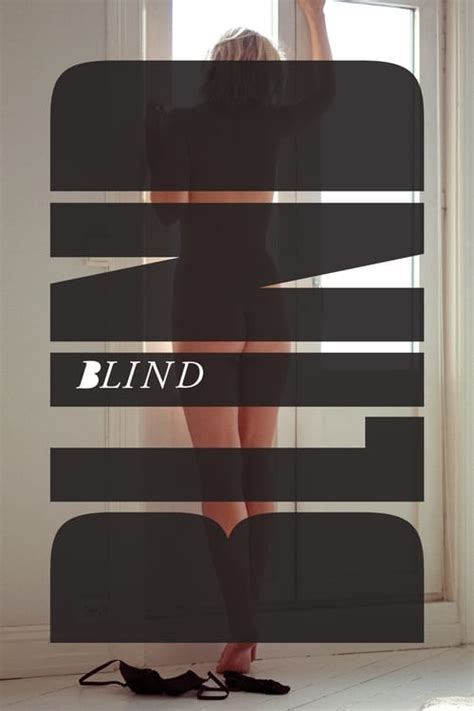 Blind (2014) — The Movie Database (TMDB)