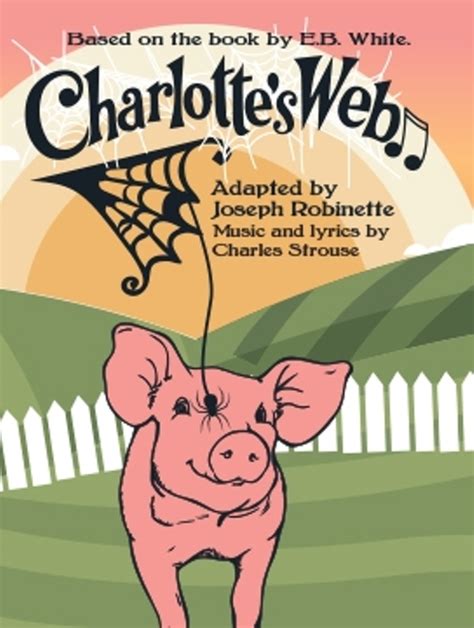 Charlotte's Web, the musical at Roosevelt High School - Performances October 25, 2017 to ...