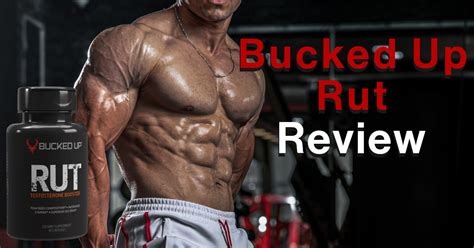 Bucked Up RUT Review 2024: Does It Really Work?