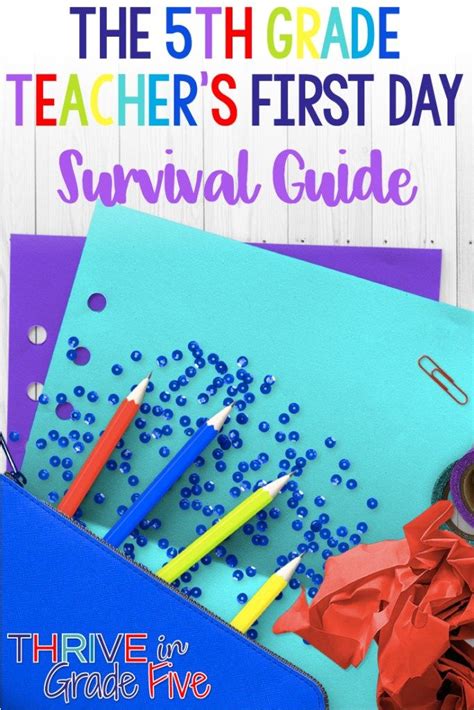 The 5th Grade Teacher’s First Day Survival Guide in 2020 | 5th grade teachers, Teacher, Upper ...