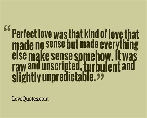 Perfect Love - Love Quotes