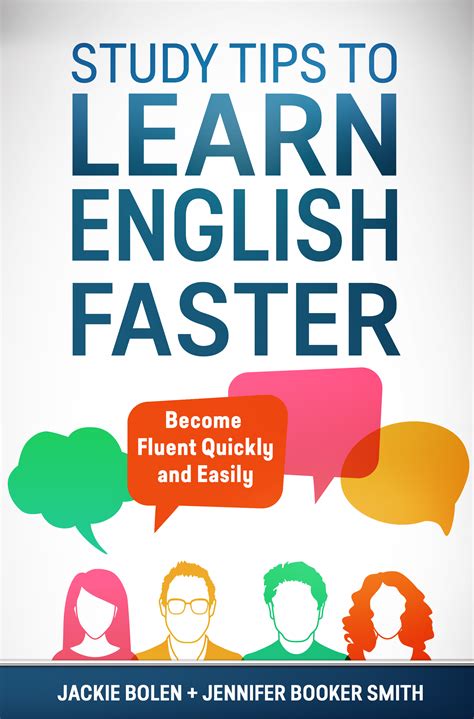 Study Tips to Learn English Faster: Become Fluent Quickly and Easily - My Life! Teaching in a ...