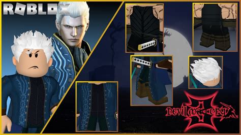 Devil May Cry 3 - Vergil Roblox Cosplay Tutorial - YouTube