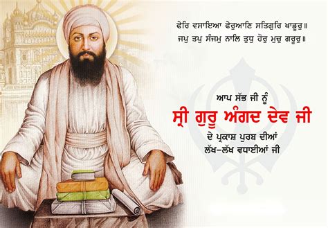 Gurpurab – Sri Guru Angad Dev Ji – 18 April – Dasmesh Darbar Gurdwara Sahib