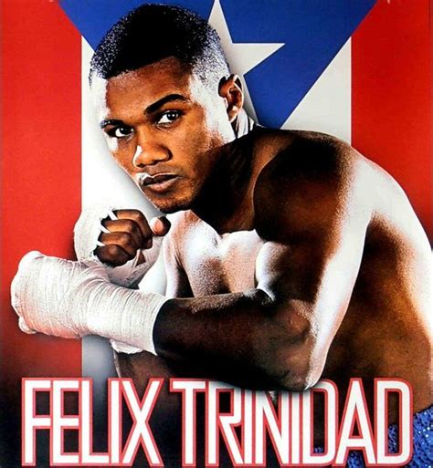 Felix “Tito” Trinidad | Puerto Rican Boxing Legend