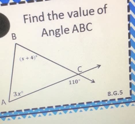 Solved: Find the value of Angle ABC [geometry]