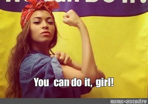 101 "You Can Do It" Memes for Those Times When You Need Inspiration ...