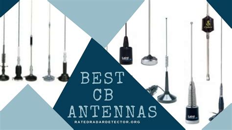 The 10 Best CB Antennas of 2022 – Comparison & Reviews | RatedRadarDetector