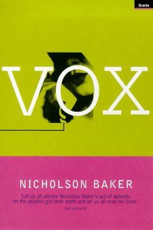 Vox by Nicholson Baker — Reviews, Discussion, Bookclubs, Lists