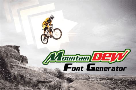 Mountain Dew Font Generator - Fonts Pool