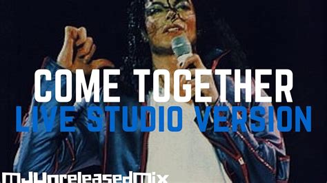 Michael Jackson - Come Together (Live Studio Version) | (HIStory Tour) - YouTube